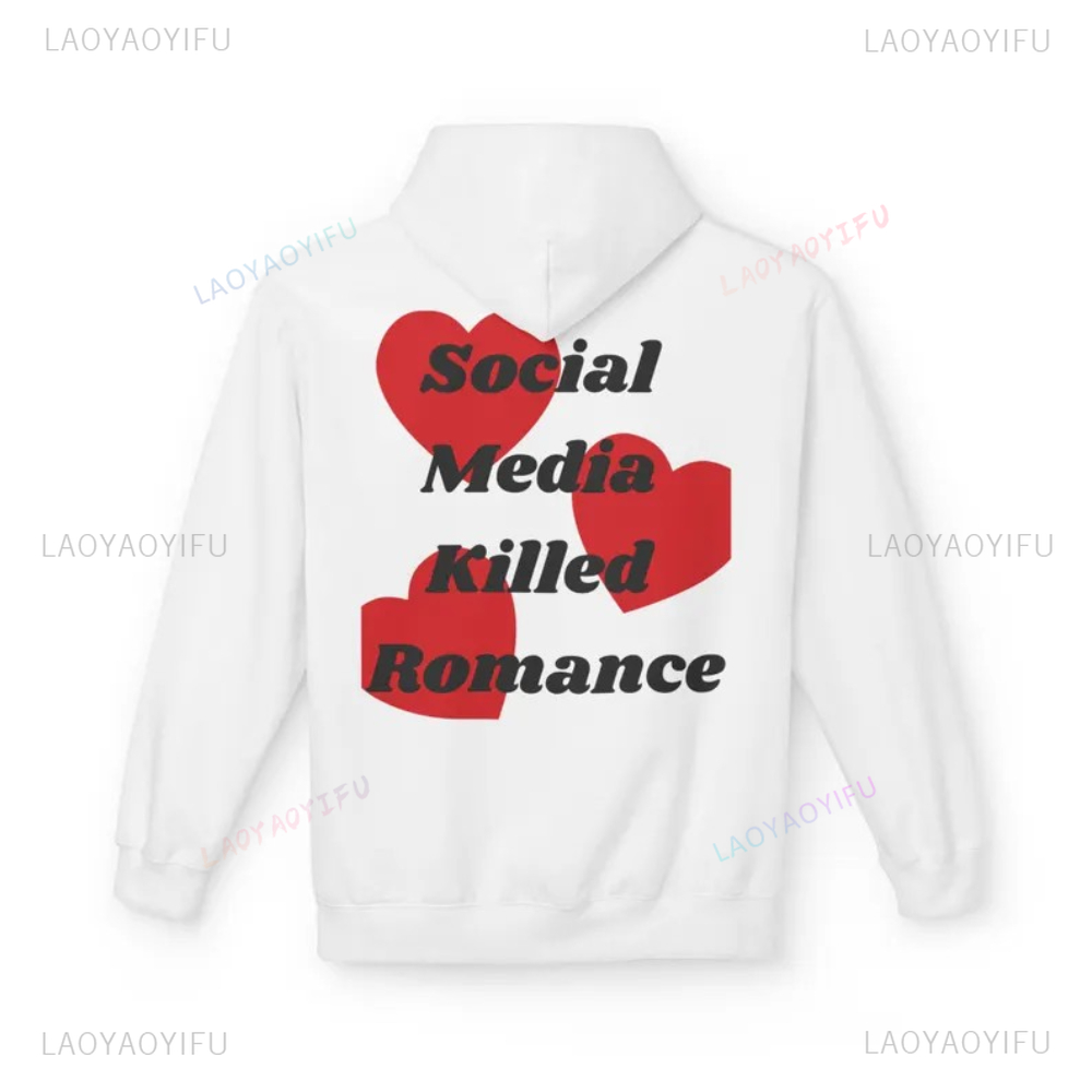 Social Media Killed Romance Si - Graphic Hoodie Streetwear recension och pris