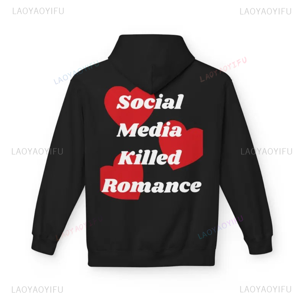 Social Media Killed Romance Si - Graphic Hoodie Streetwear recension och pris